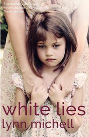White Lies, Michell Lynn