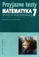 Przyjazne testy Matematyka 7, Kraszewska Agnieszka