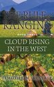 Cloud Rising in the West, Kestrel Timothy M