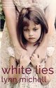 White Lies, Michell Lynn
