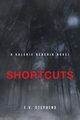 Shortcuts, Stephens E.V.