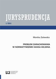 Problem zarachowania w normatywizmie Hansa Kelsena, Monika Zalewska